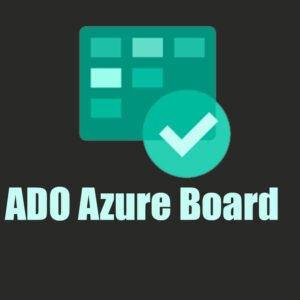 ADO Azure Board