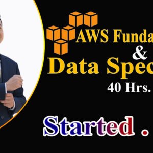 AWS Fundamentals + Data Specialty